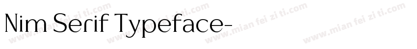 Nim Serif Typeface字体转换